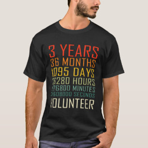 Volunteer Appreciation Vintage 3 Year Anniversary  T-Shirt