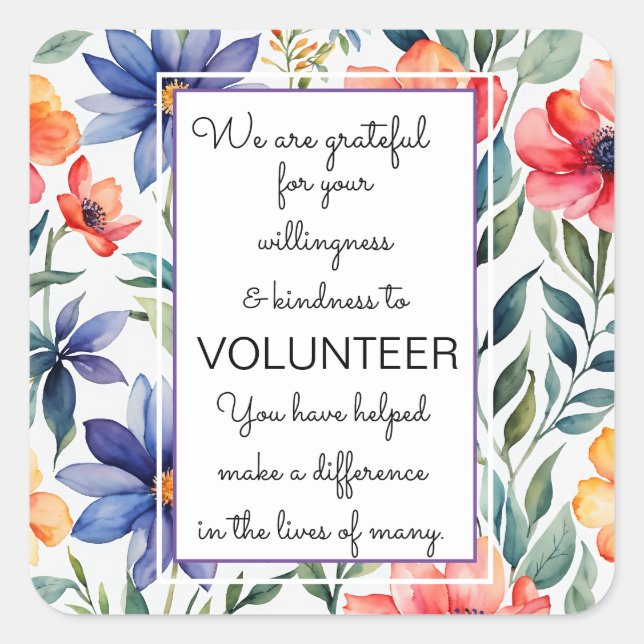 volunteer appreciation week floral card square sticker (Front)