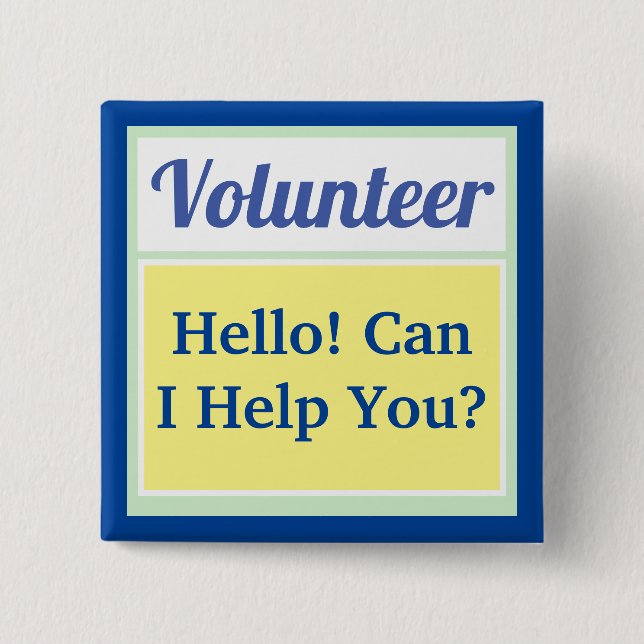 Volunteer Ask Me 2 Inch Square Button (Front)