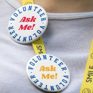 Volunteer Ask Me Event Crew 2 Inch Round Button