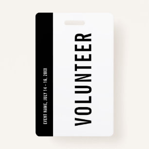 Volunteer Black & White Event Staff All Access Badge