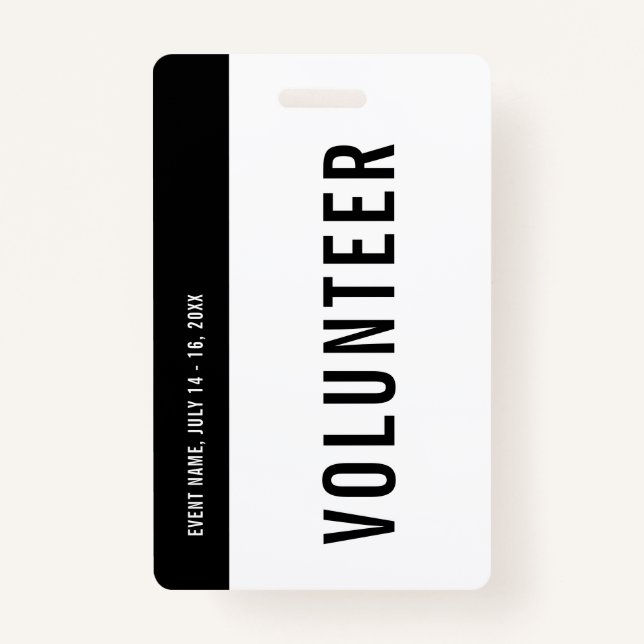 Volunteer Black & White Event Staff All Access Badge (Front)