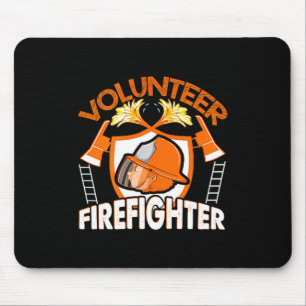 Volunteer Firefighter Fireman Gift Proud Firefight Mouse Pad