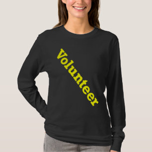 Volunteer Job Staff Event Uniform Charity Group Ch T-Shirt