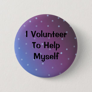 Volunteer Message 2 Inch Round Button