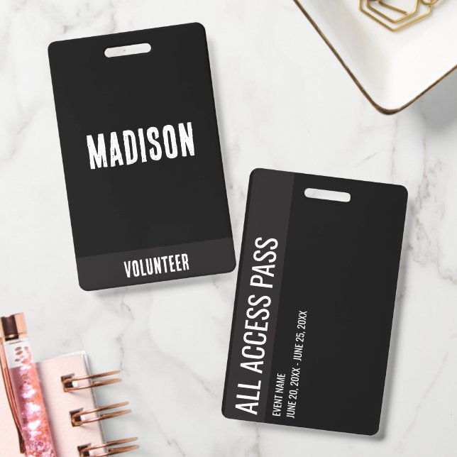 Volunteer Name All Access Pass Event grey& black Badge (Office)