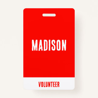  Volunteer Name All Access Pass Event Red White ID Badge