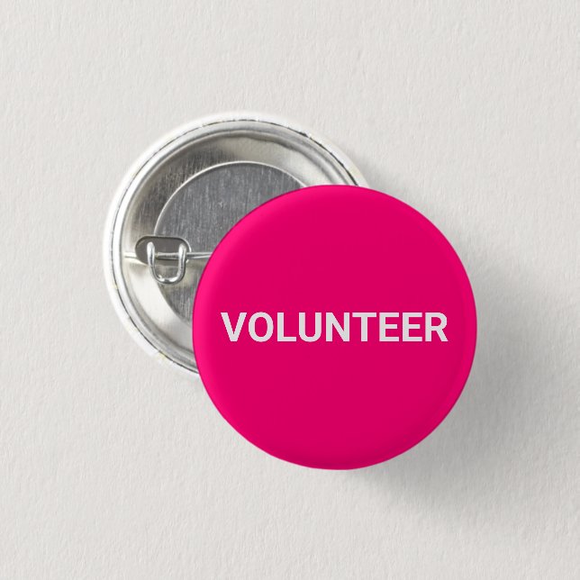 Volunteer simple elegant hot pink pin button (Front & Back)
