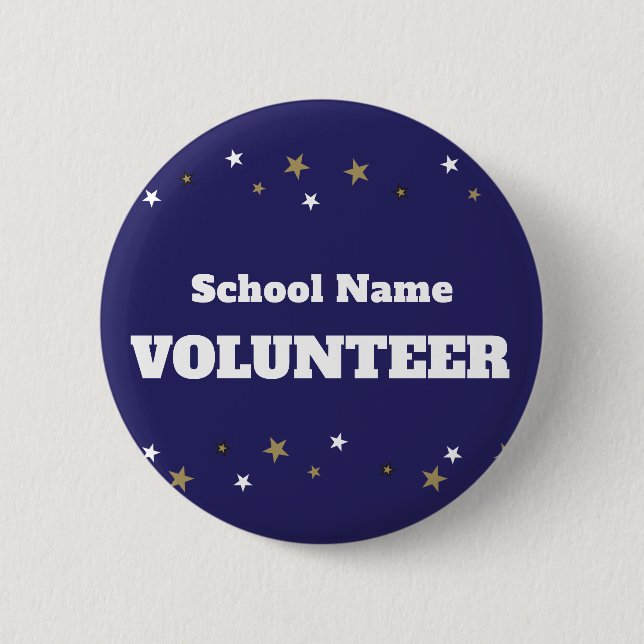 Volunteer with School Name and Stars Design 2 Inch Round Button (Front)
