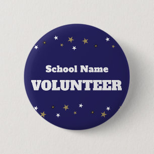 Volunteer with School Name and Stars Design 2 Inch Round Button