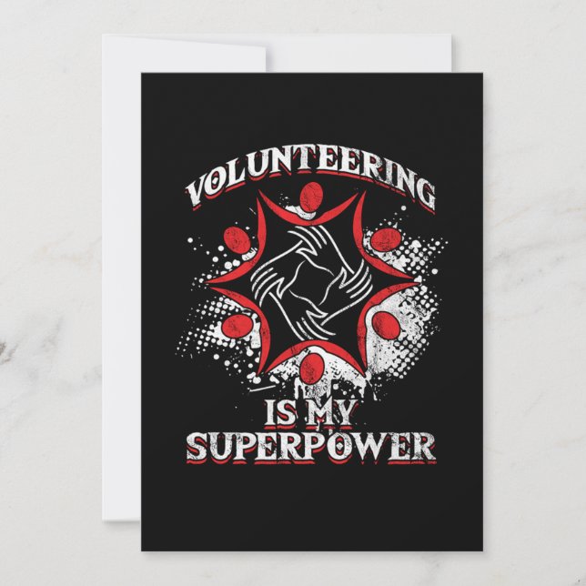 Volunteering Is My Super Power Volunteers Voluntee Invitation (Front)
