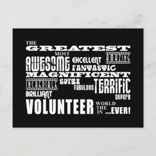 Volunteers : Greatest Volunteer Postcard