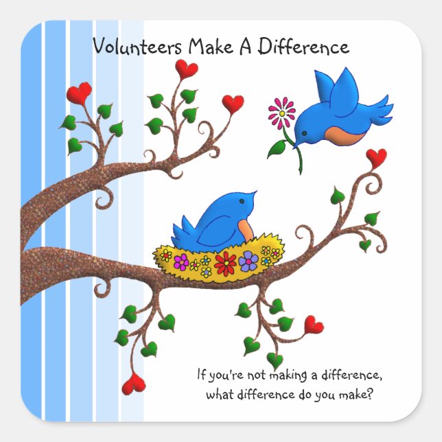 Volunteers Make A Difference Square Sticker (Front)