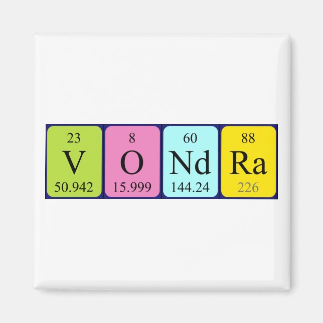 Vondra periodic table name magnet (Front)