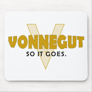 Vonnegut So It Goes Mouse Pad