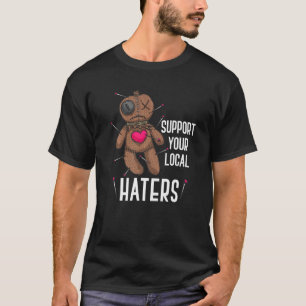 Voodoo Doll Support Your Local Haters Pastel Goth  T-Shirt