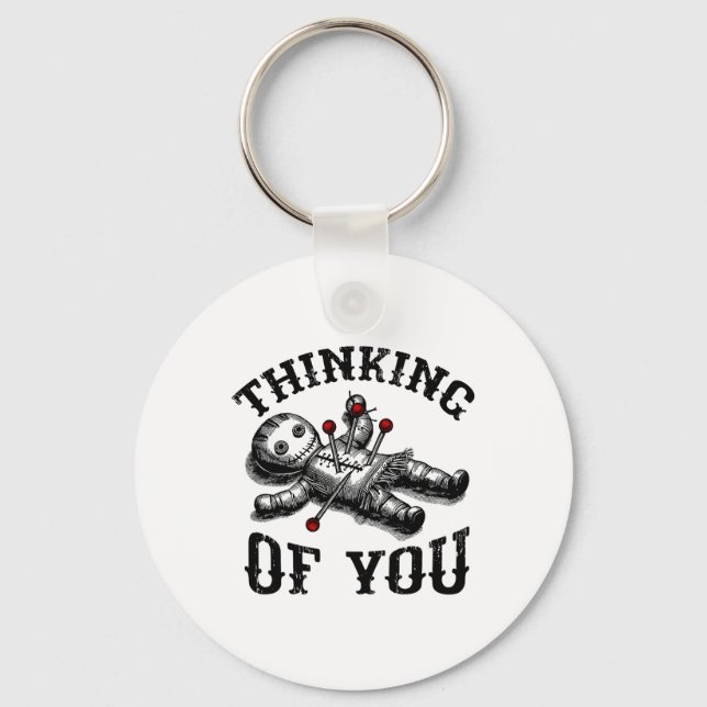 Voodoo Doll Thinking Of You Funny Goth Halloween C Keychain (Front)
