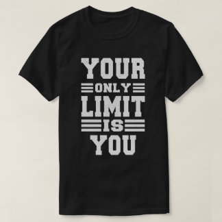 Vos limites, votre T-shirt Power Empowerment