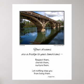 Vos rêves sont un pont...Une affiche inspirante