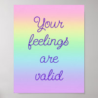 Vos sentiments sont valides Poster Arc-en-ciel