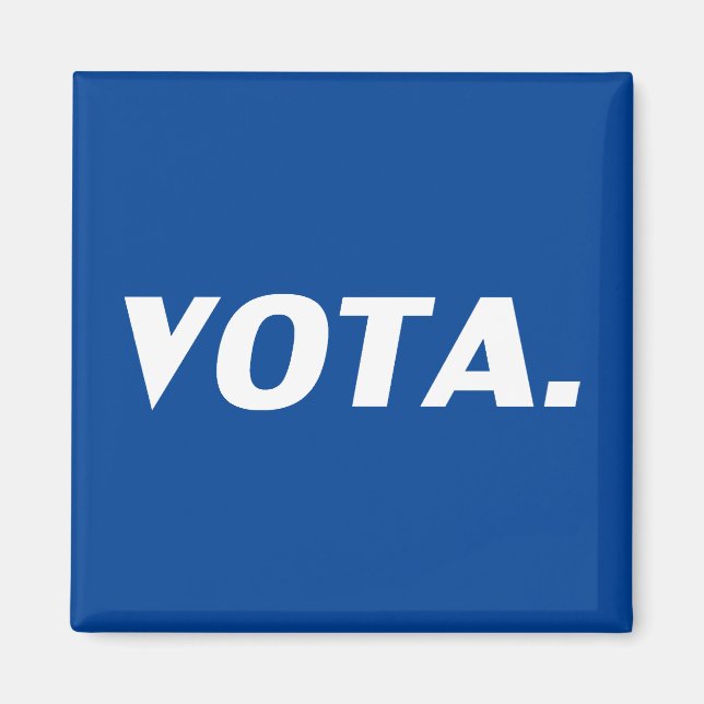 Vota vote in Spanish blue white modern political Magnet (Front)