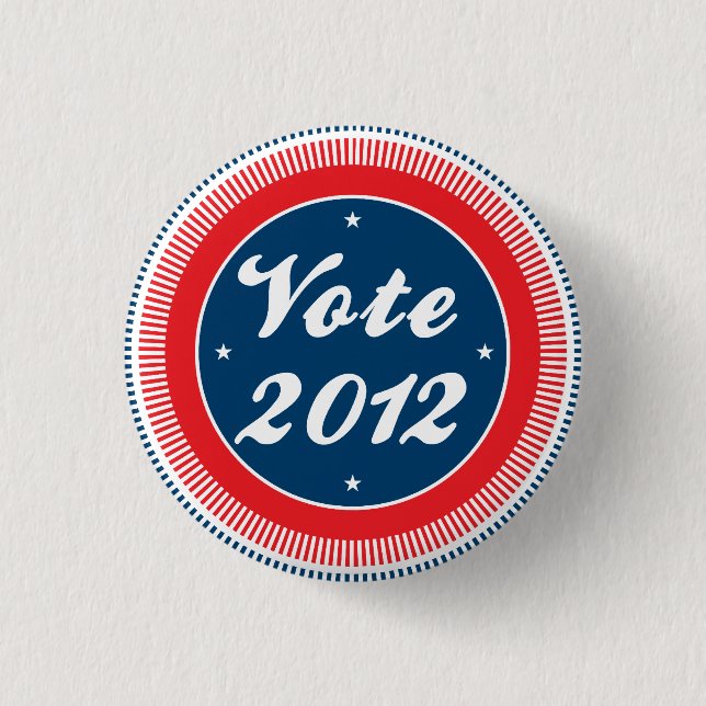 Vote 2012 Election 1 Inch Round Button (Front)