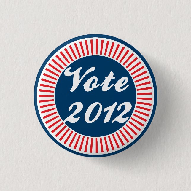 Vote 2012 Election 1 Inch Round Button (Front)