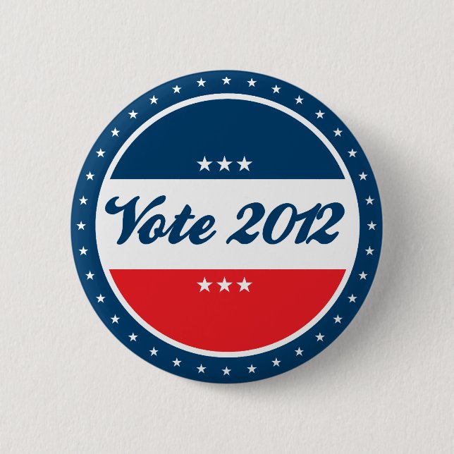 Vote 2012 Election 2 Inch Round Button (Front)