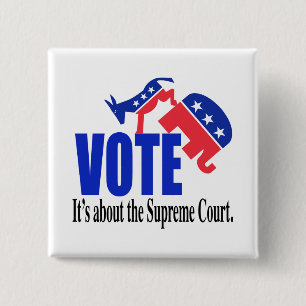 Vote about Supreme Court 2 Inch Square Button