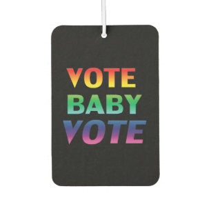"vote baby vote" Black Pride lgbtq rainbow colours Air Freshener