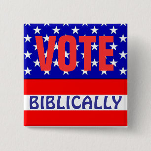 Vote Biblically 2 Inch Square Button