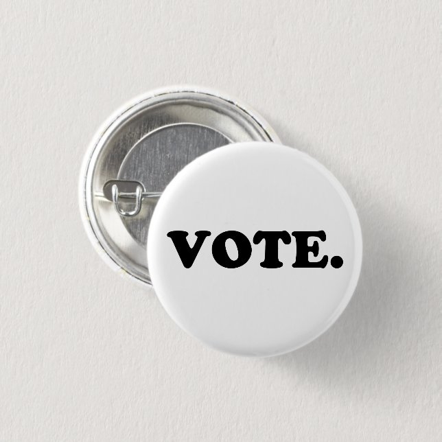 "Vote" black letters - 1 Inch Round Button (Front & Back)