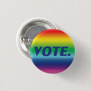 "Vote" blue letters, pride lgbtq lgbt rainbow 1 Inch Round Button