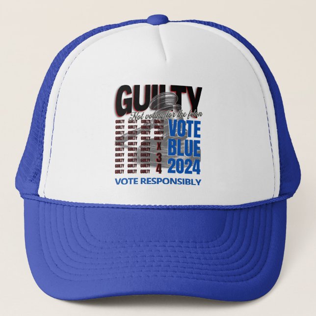 Vote Blue Not for the Felon Trucker Hat (Front)