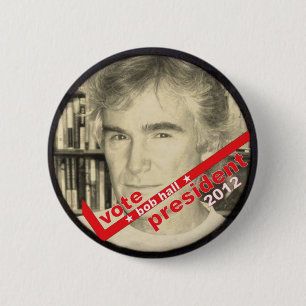 Vote Bob Hall President 2012 2 Inch Round Button