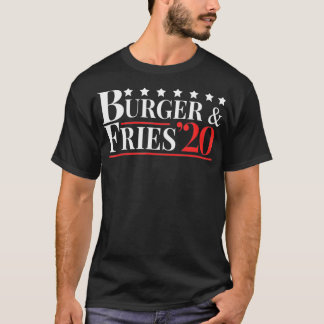 Vote Burger & Fries 2020  Funny Hamburger & French T-Shirt