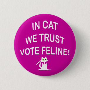 Vote Cat with White Text 2 Inch Round Button