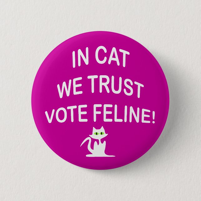 Vote Cat with White Text 2 Inch Round Button (Front)
