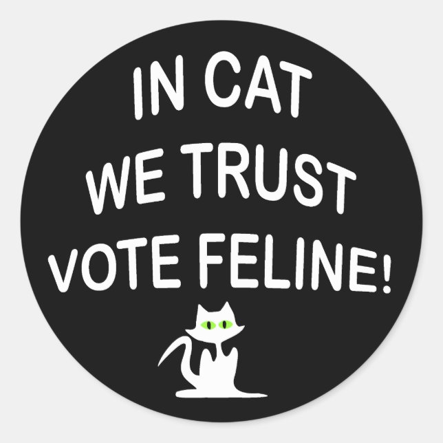 Vote Cat with White Text Classic Round Sticker (Front)