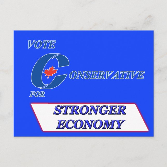 Vote Conservative for Stronger Economy Postcard (Front)