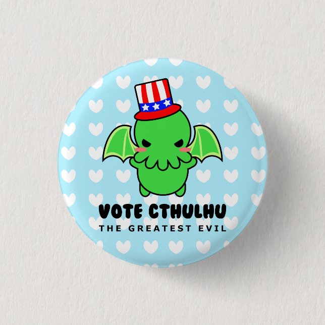 Vote Cthulhu for President Button (Front)
