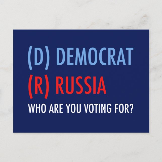 Vote D for Democrat R for Russia Funny Election Postcard (Front)