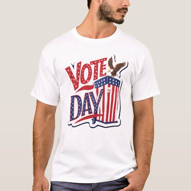 Vote Day T-Shirt (Front)