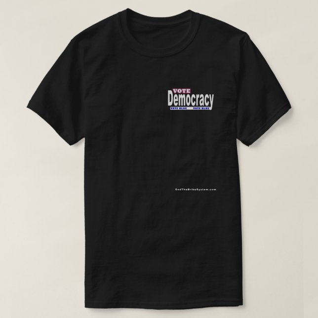 Vote Democracy T-Shirt (Design Front)
