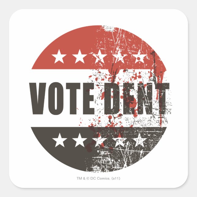 Vote Dent sticker (Front)