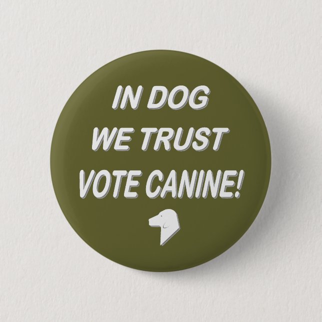 Vote Dog with White Text 2 Inch Round Button (Front)