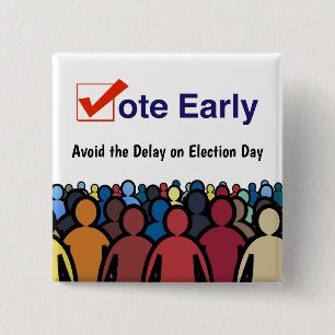 Vote Early 2 Inch Square Button
