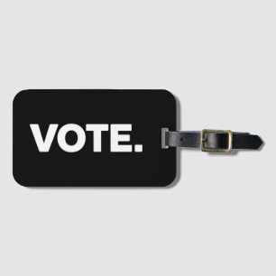 Vote Election 2024 Voting Rights Suffrage Luggage Tag