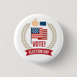 Vote Election Day 1 Inch Round Button