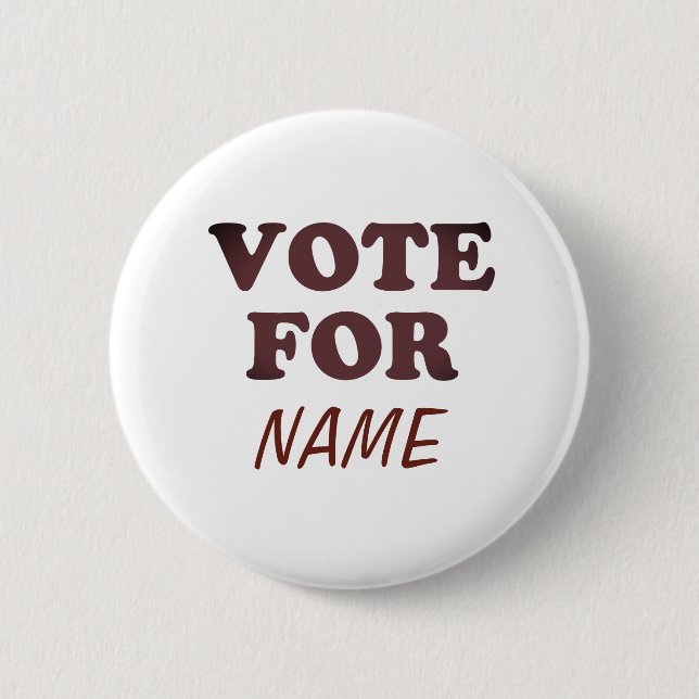 VOTE FOR 2 INCH ROUND BUTTON (Front)